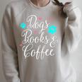 Dogs Books And Coffee T-Shirt Raglan Sleeve Sweatshirt Heather Forest