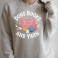 Dogs Books And Yarn Crocheting Raglan Sleeve Sweatshirt Heather Forest