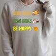 Drink Coffee Read Books Be Happy TShirt Coffee Lover Ideas Raglan Sleeve Sweatshirt Heather Forest