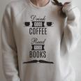 Drink Good Coffee Read Good Books Daily Ritual Raglan Sleeve Sweatshirt Heather Forest Drink Good Coffee Read Good Books Daily Ritual Raglan Sleeve Sweatshirt Heather Forest