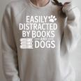 Easily Distracted By Books And Dogs Dog Parent Bibliophile Raglan Sleeve Sweatshirt Heather Forest