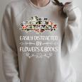 Easily Distracted By Flowers And Books Raglan Sleeve Sweatshirt Heather Forest Easily Distracted By Flowers And Books Raglan Sleeve Sweatshirt Heather Forest