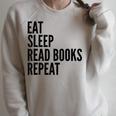 Eat Sleep Read Books Repeat Book Reader Raglan Sleeve Sweatshirt Heather Forest