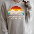 Going On a Trip To The Bookstore Book Lover Humor Raglan Sleeve Sweatshirt Heather Forest