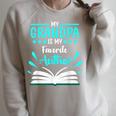 My Grandpa Is My Favorite Author Write Book Raglan Sleeve Sweatshirt Heather Forest My Grandpa Is My Favorite Author Write Book Raglan Sleeve Sweatshirt Heather Forest