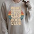 What Happens At Book Club Stays At Book Club Retro Raglan Sleeve Sweatshirt Heather Forest