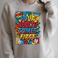 Your Health Comes First Pop Art Comic Book Halftone Retro Raglan Sleeve Sweatshirt Heather Forest Your Health Comes First Pop Art Comic Book Halftone Retro Raglan Sleeve Sweatshirt Heather Forest