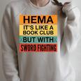 Hema Definition Like A Book Club With Swords Raglan Sleeve Sweatshirt Heather Forest
