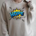 Hope Is My Superpower Comic Book Style Raglan Sleeve Sweatshirt Heather Forest
