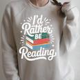 I'd Rather Be Reading Book Lover Raglan Sleeve Sweatshirt Heather Forest