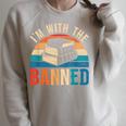 I'm With The Banned Books Tee I Read Banned Books Lovers Raglan Sleeve Sweatshirt Heather Forest