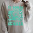 I'm Booked For The Summer Vacation Beach Book Lover Raglan Sleeve Sweatshirt Heather Forest