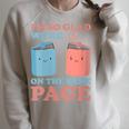 I'm So Glad We'Re On The Same Page Book Lover Writer Raglan Sleeve Sweatshirt Heather Forest I'm So Glad We'Re On The Same Page Book Lover Writer Raglan Sleeve Sweatshirt Heather Forest