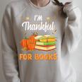 I'm Thankful For Books Lover Reading Pumpkin Thanksgiving Raglan Sleeve Sweatshirt Heather Forest I'm Thankful For Books Lover Reading Pumpkin Thanksgiving Raglan Sleeve Sweatshirt Heather Forest