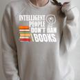 Intelligent People Don't Ban Books Reading Bookish Librarian Raglan Sleeve Sweatshirt Heather Forest