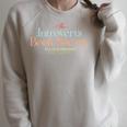 The Introverts Book Society All Our Friends Are In Books Raglan Sleeve Sweatshirt Heather Forest