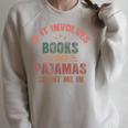 If It Involves Books And Pajamas Book Lover Bookworm Raglan Sleeve Sweatshirt Heather Forest