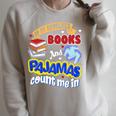 If It Involves Books And Pajamas Count Me In Raglan Sleeve Sweatshirt Heather Forest