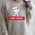 I Got Issues Comic Books Geeks Nerds Raglan Sleeve Sweatshirt Heather Forest I Got Issues Comic Books Geeks Nerds Raglan Sleeve Sweatshirt Heather Forest