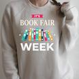 It's Book Fair Week Book Lover Reading Event Teacher Librar Raglan Sleeve Sweatshirt Heather Forest