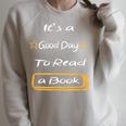 It’s a Good Day To Read a Book Raglan Sleeve Sweatshirt Heather Forest