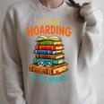 It’s Not Hoarding If It’s Books Classic Distressed Bookworm Raglan Sleeve Sweatshirt Heather Forest It’s Not Hoarding If It’s Books Classic Distressed Bookworm Raglan Sleeve Sweatshirt Heather Forest