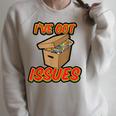 I'Ve Got Issues Comic Collector Comic Books Hobby Raglan Sleeve Sweatshirt Heather Forest