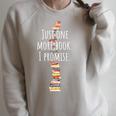 Just One More Book I Promise Bookworm Reading Lover Books Raglan Sleeve Sweatshirt Heather Forest