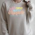 Just One More Chapter And Then Maybe Another Reading Raglan Sleeve Sweatshirt Heather Forest