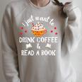 I Just Want To Drink Coffee And Read A Book Coffee And Book Raglan Sleeve Sweatshirt Heather Forest I Just Want To Drink Coffee And Read A Book Coffee And Book Raglan Sleeve Sweatshirt Heather Forest