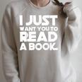 I JUST WANT YOU TO READ A BOOK Raglan Sleeve Sweatshirt Heather Forest