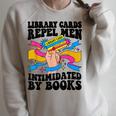 Library Cards Repel Men Intimidated By Books Sassy Reader Raglan Sleeve Sweatshirt Heather Forest Library Cards Repel Men Intimidated By Books Sassy Reader Raglan Sleeve Sweatshirt Heather Forest