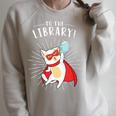 To The Library Superhero Book Cat Lover Librarian Raglan Sleeve Sweatshirt Heather Forest