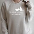 Life Is Better With Books Cats And Wine- Shirt And Outfits Raglan Sleeve Sweatshirt Heather Forest Life Is Better With Books Cats And Wine- Shirt And Outfits Raglan Sleeve Sweatshirt Heather Forest
