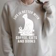 Life Is Better With Coffee Cats Books Reading Raglan Sleeve Sweatshirt Heather Forest