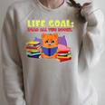 Life Goals Read All The Books I Book Worm I Book Lover Raglan Sleeve Sweatshirt Heather Forest