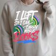 Lift So I Can Carry More Books Lovers Gym Reader Raglan Sleeve Sweatshirt Heather Forest Lift So I Can Carry More Books Lovers Gym Reader Raglan Sleeve Sweatshirt Heather Forest