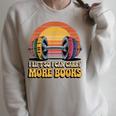 I Lift So I Can Carry More Books Reading Humor Workout Raglan Sleeve Sweatshirt Heather Forest