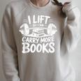 Lift So I Can Carry More Books Reading Lover Fitness Workout Raglan Sleeve Sweatshirt Heather Forest