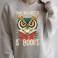 Literary Bird Reading Owl You Need Is Books Raglan Sleeve Sweatshirt Heather Forest