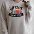 Literary Gangster Book Lover Bookish Bookworm Reader For Her Raglan Sleeve Sweatshirt Heather Forest