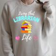 Living That Librarian Life Library Book Lover Raglan Sleeve Sweatshirt Heather Forest Living That Librarian Life Library Book Lover Raglan Sleeve Sweatshirt Heather Forest