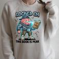 Locked In Meme Book Is Peak Quote Raglan Sleeve Sweatshirt Heather Forest