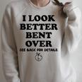 I Look Better Bent Over Book See Back For Details Peach Butt Raglan Sleeve Sweatshirt Heather Forest