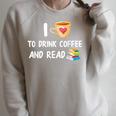 I Love To Drink Coffee And Read Reading Book Nerd Raglan Sleeve Sweatshirt Heather Forest