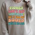 Money Can't Buy Happiness But It Can Buy Books Lover Raglan Sleeve Sweatshirt Heather Forest Money Can't Buy Happiness But It Can Buy Books Lover Raglan Sleeve Sweatshirt Heather Forest