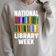 National Library Week 2021 Book Lover Reader Librarian Raglan Sleeve Sweatshirt Heather Forest