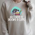 All I Need Is Books & Cats Raglan Sleeve Sweatshirt Heather Forest
