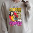 All I Need Is Coffee And My Books Reading Bookworm Raglan Sleeve Sweatshirt Heather Forest