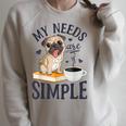My Needs Are Simple Pug Dog Book Coffee Lover Raglan Sleeve Sweatshirt Heather Forest